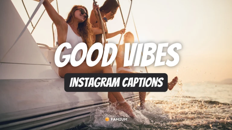 Good Vibes Positive Captions for Instagram